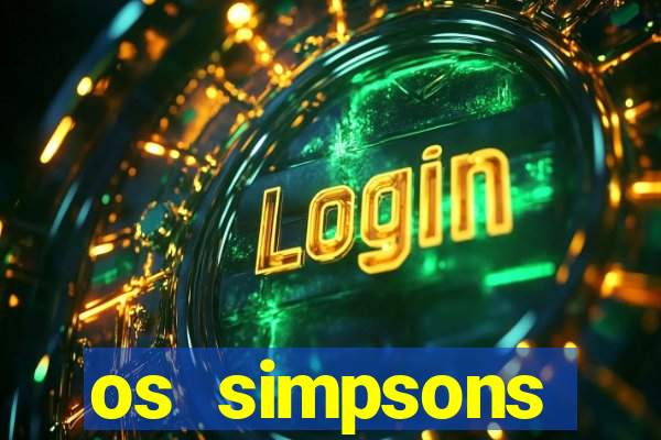 os simpsons assistir online